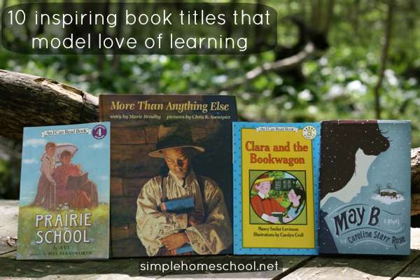 10 inspiring book titles that model love of learning