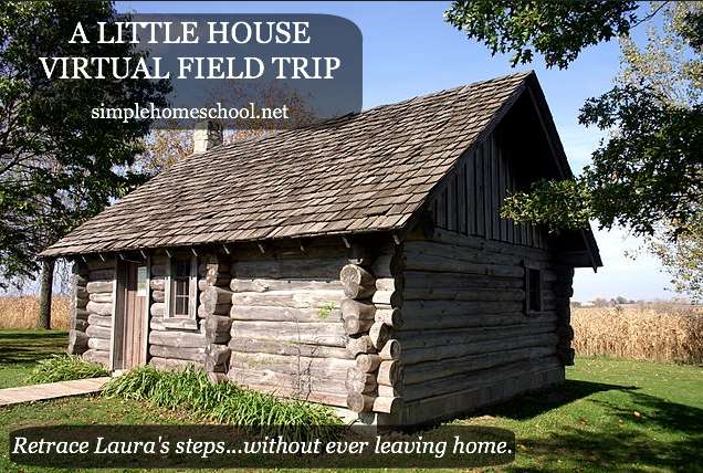 A Little House virtual field trip (UPDATED)