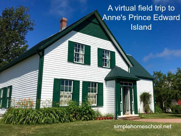 A virtual field trip to Anne’s Prince Edward Island