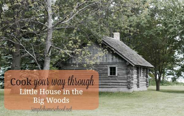Cook your way through Little House (with a free printable plan)