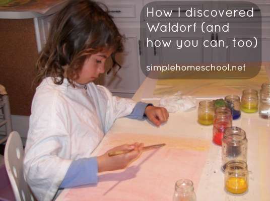 How I discovered Waldorf (and how you can, too)