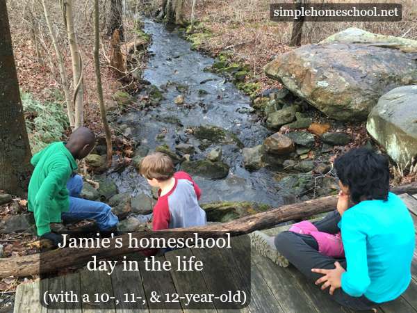 Jamie’s homeschool day in the life (with a 10-, 11-, & 12-year-old)