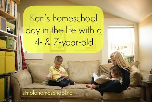 Kari’s homeschool day in the life (with a 4- & 7-year-old)
