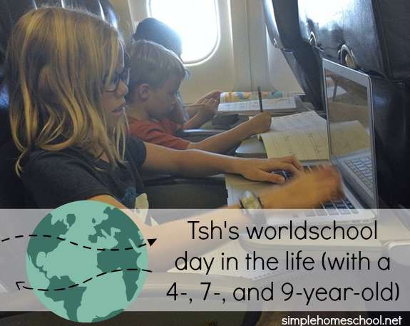 Tsh’s worldschool day in the life (with a 4-, 7-, and 9-year-old)