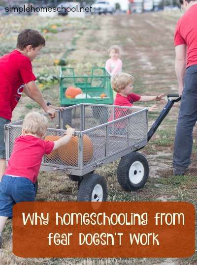 Why homeschooling from fear doesn't work