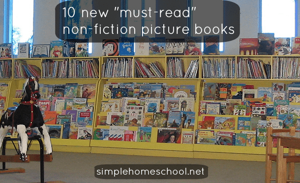 10 “must-read” nonfiction picture books