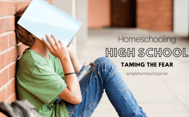Homeschooling High School: Taming the Fear in 3 Steps